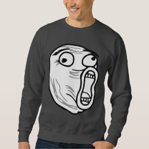 LOL Laugh Out Loud Rage Face Meme Sweatshirt