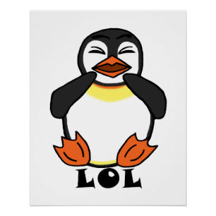 LOL Laughing penguin Poster