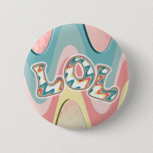 lol ~ light waves  6 cm round badge