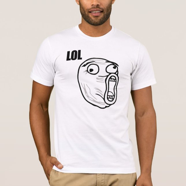 LOL meme T-Shirt (Front)