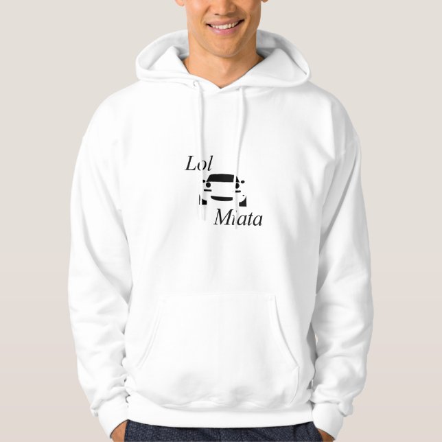 lol Miata Hoodie (Front)
