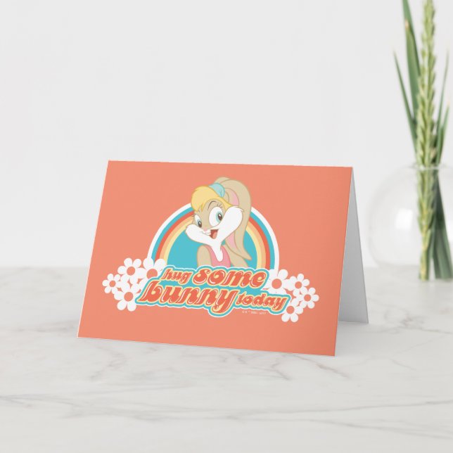 Lola Bunny Hug Some Bunny Today Card (Front)