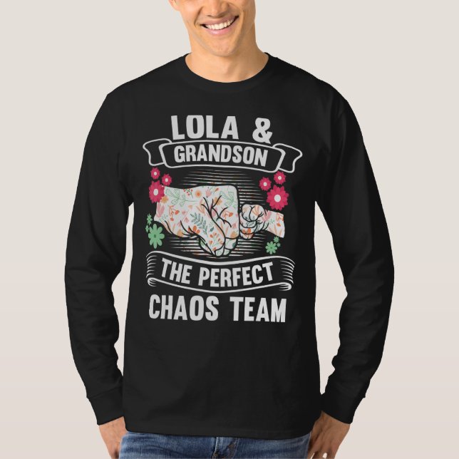 Lola & Grandson Chaos Team Lola & Grandson T-Shirt (Front)