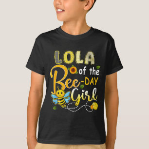 Lola of the bee-day girl funny bee birthday party  T-Shirt