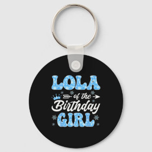 Lola Of The Birthday Girl Snowflakes Winter Christ Key Ring
