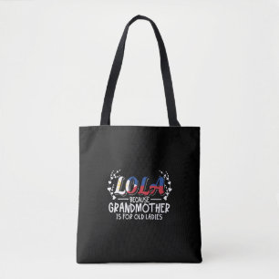 Lola - Philippines Grandmother Old Ladies Quote Tote Bag
