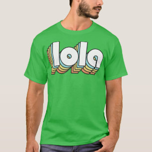 Lola Retro Rainbow Typography Faded Style T-Shirt