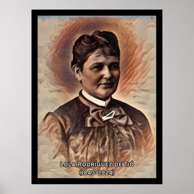 Lola Rodriguez De Tio Poster (Front)