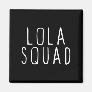 Lola Squad Cute Funny Magnet