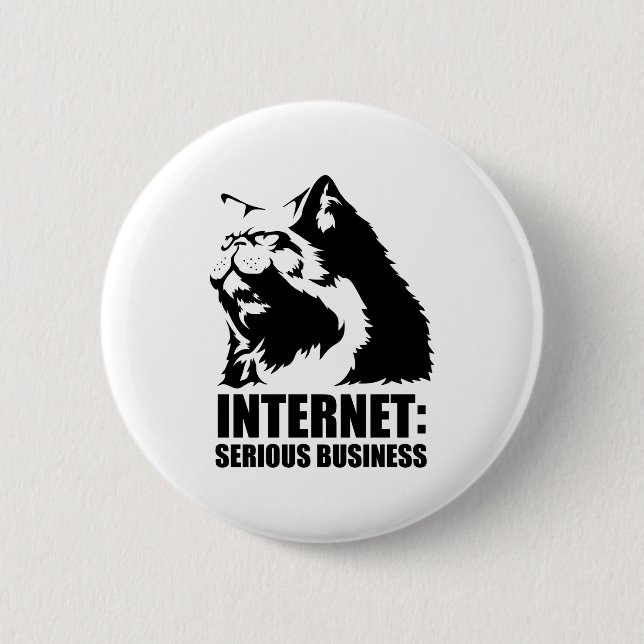 lolcat the internet is serious business 6 cm round badge (Front)