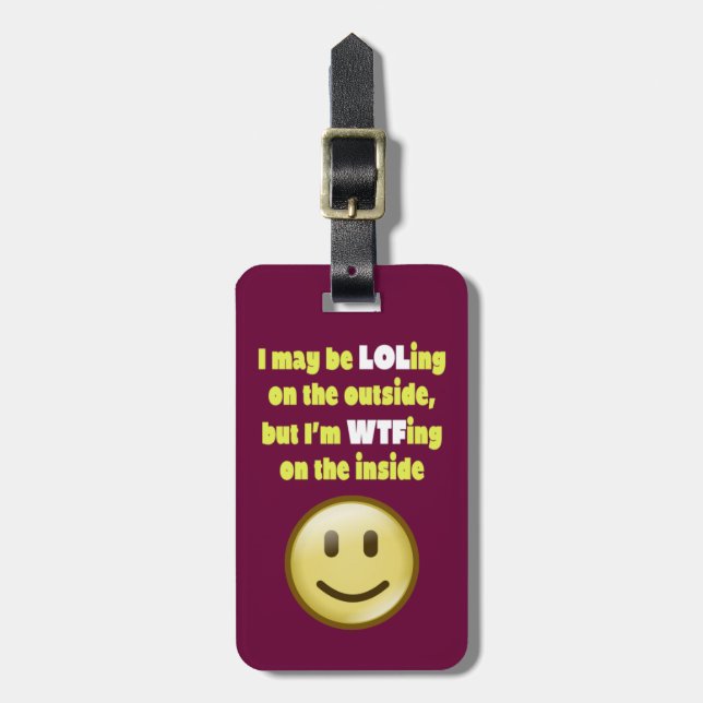 LOLing On The Outside Luggage Tag (Front Vertical)