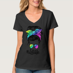 Lolli Life Messy Hair Bun Tie Dye Women Mother's D T-Shirt