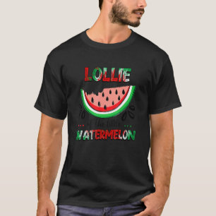 Lollie Of The Little Watermelon Summer Matching Fa T-Shirt