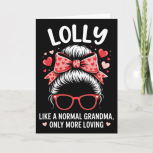 Lolly Valentine Quote For Loving Grandma With Cute Card