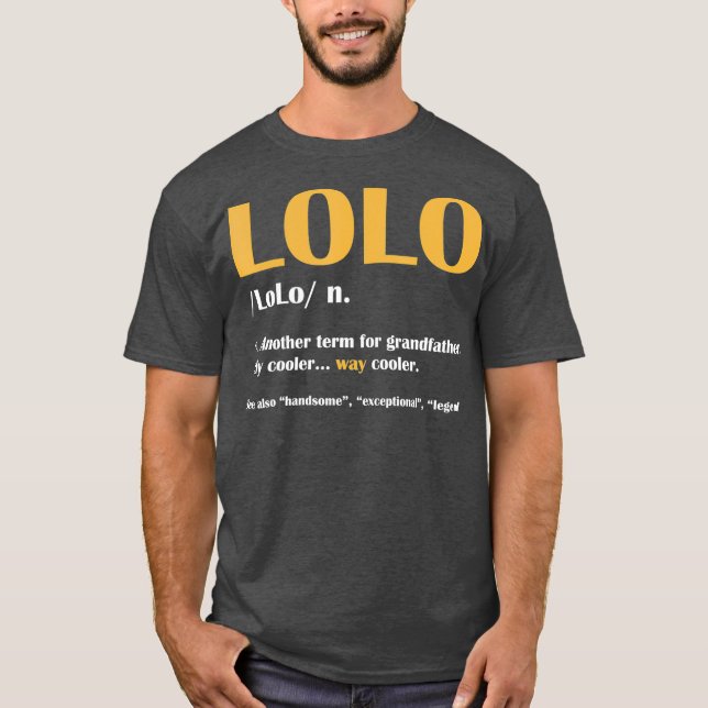 LoLo Definition Noun Grandparents Day Funny Gift T-Shirt (Front)