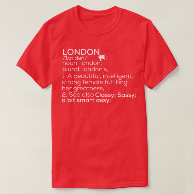 London Name London Definition London Female Name L T-Shirt (Design Front)