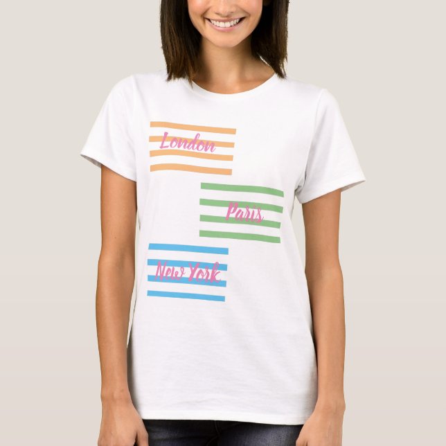 London,Paris & New York Design T-Shirt (Front)