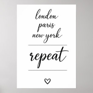 London Paris New York Repeat City Travel  Poster