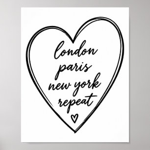 London Paris New York Repeat Heart Frame Script Poster
