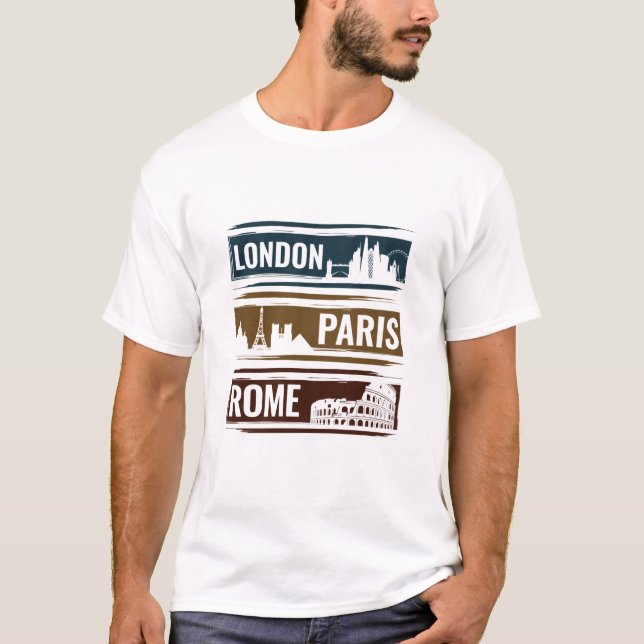 London Paris Rome T-Shirt (Front)