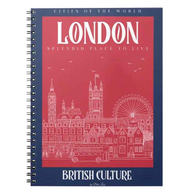 London - Splendid Place to Live Notebook (Front)