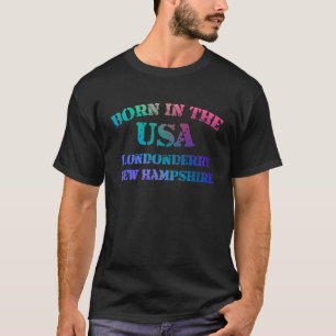 Londonderry New Hampshire Born in the USA distress T-Shirt