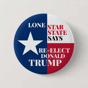Lone Star State for Trump 2020 6 Cm Round Badge