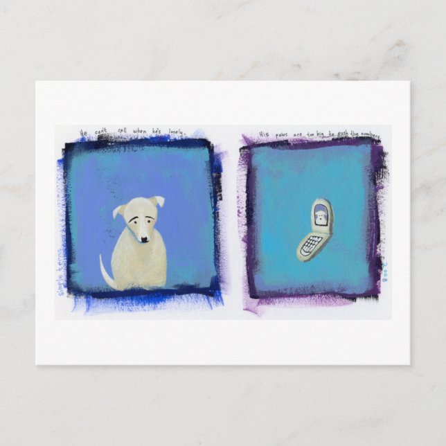 Lonely Dog - fun painting cell phone art Postcard (Front)