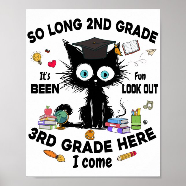 Long 2nd Grade 3rd Grade Here I Come Graduation La Poster (Front)