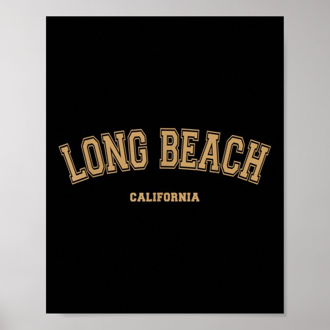 Long Beach Sports College Style On Long Beach  Poster (Front)