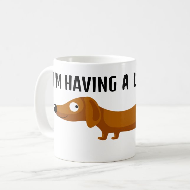 Long Day Dachshund Wiener Dog Funny Coffee Mug (Front Left)