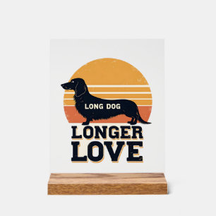 Long Dog Longer Love Vintage Dachshund Sunset Grap Acrylic Sign