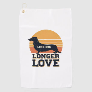 Long Dog Longer Love Vintage Dachshund Sunset Grap Golf Towel