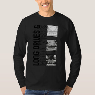 Long Drives Good Vibe Beach Vacation Matching Road T-Shirt