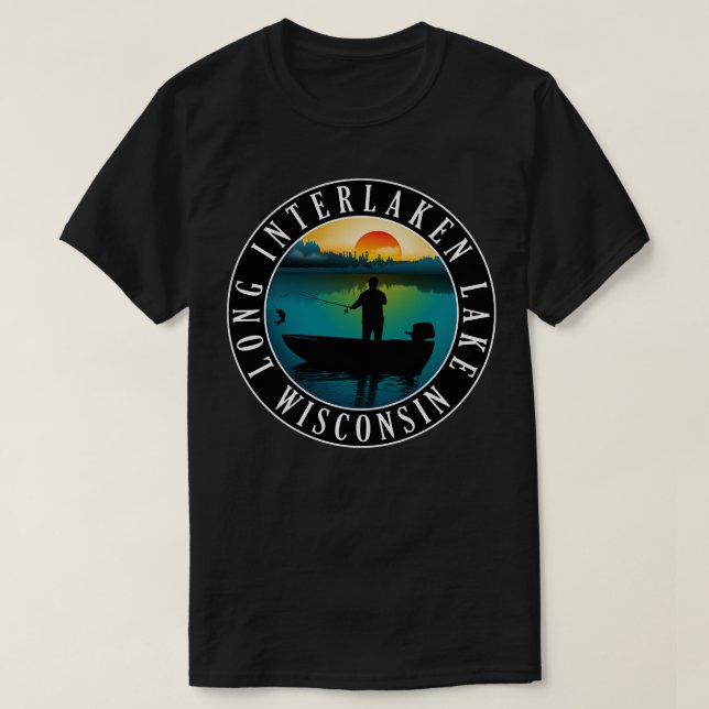 Long Interlaken Lake Wisconsin Fishing T-Shirt (Design Front)