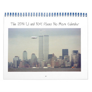 Long Island and NYC Places No More 2014 Calendar