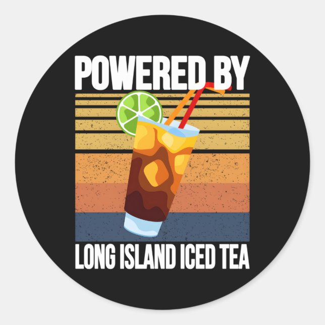 Long Island Iced Tea Powered By Cocktails Classic Round Sticker (Front)