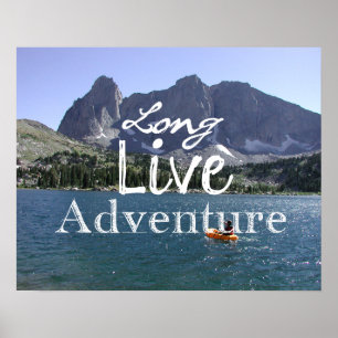 Long Live Adventure Poster