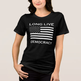 Long Live American Democracy Tri-Blend Shirt