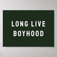 Long Live Boyhood Boy's Room Playroom Nursery Wall