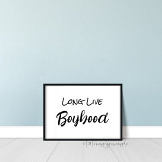 Long Live Boyhood Wall Art