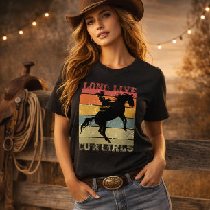Long Live Cowgirls: Celebrate Western Style T-Shirt