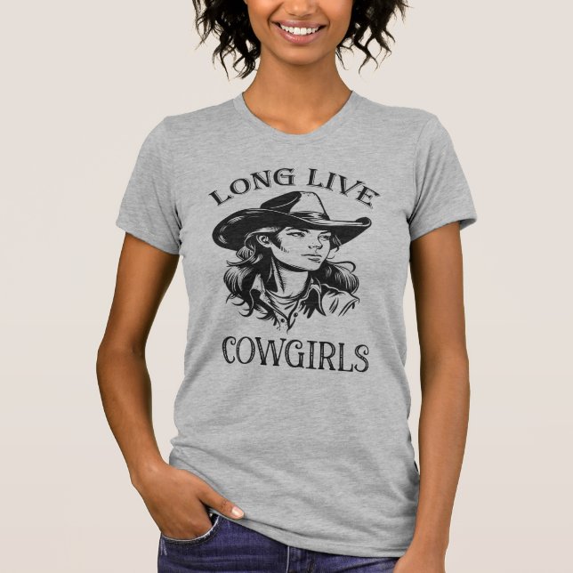 Long Live Cowgirls, Country Western Cowgirl T-Shirt (Front)