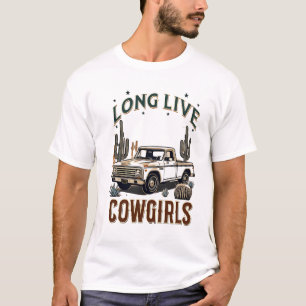 LONG LIVE COWGIRLS T-Shirt