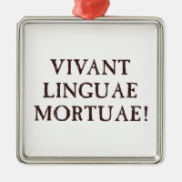 Long Live Dead Languages - Latin