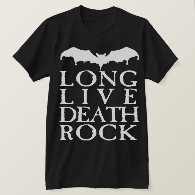 Long Live Deathrock T-Shirt (Design Front)