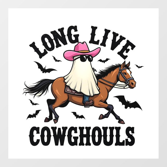 Long Live Ghouls Spooky Halloween Ghost Cowboy (Sheet)