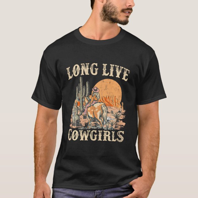 Long Live Howdy Rodeo Western Country Funny Cowgir T-Shirt (Front)