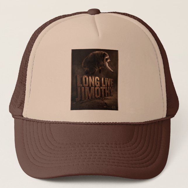 Long Live Jimothy Racoon  Trucker Hat (Front)