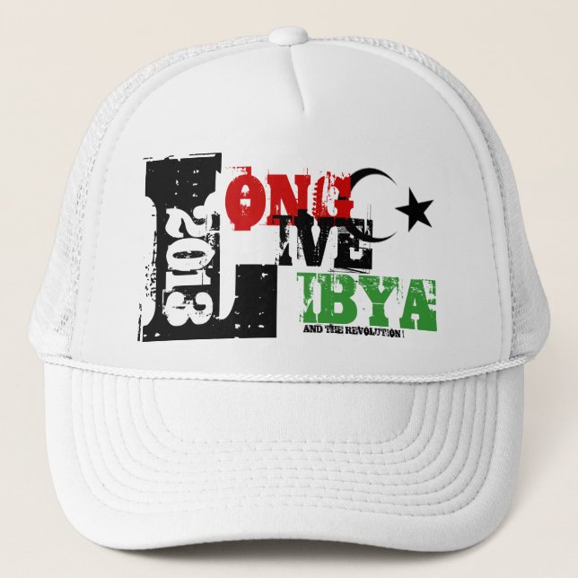 LONG LIVE LIBYA AND THE REVOLUTION 2013 TRUCKER HAT (Front)